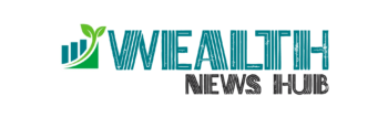 Wealth News Hub